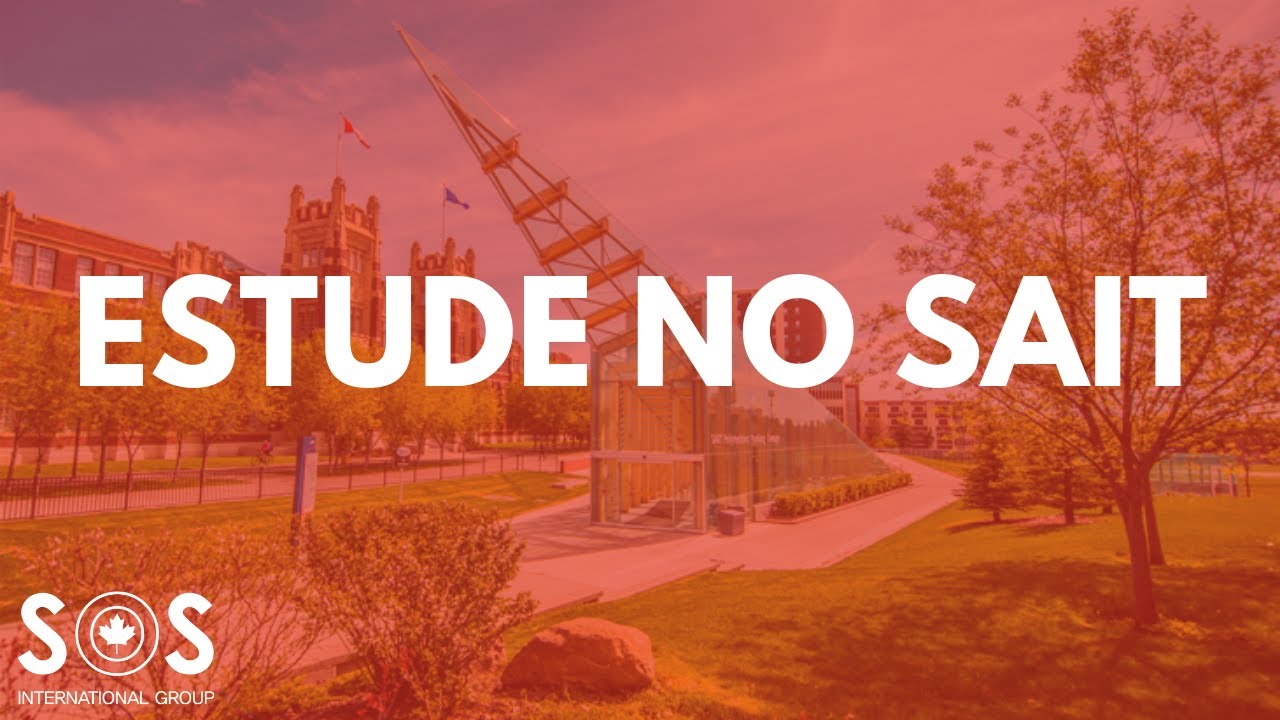 Estude no SAIT (Southern Alberta Institute of Technology)