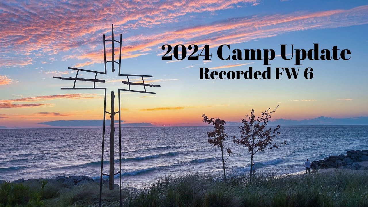 Camp Update 2024 Recording