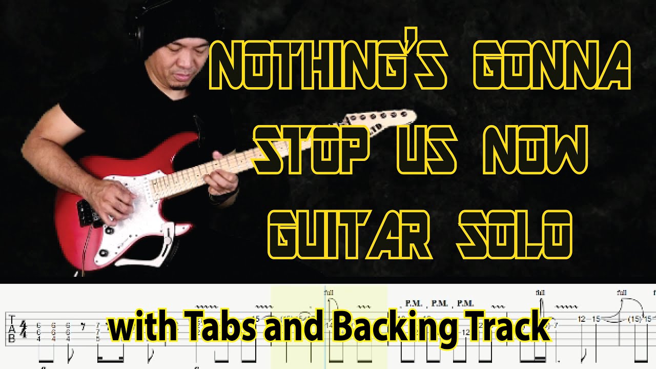 Starship NOTHING'S GONNA STOP US NOW Guitar Solo with Tabs and Backing Track by Alvin De Leon