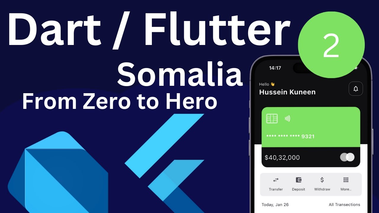 Complete Dart & Flutter Course in Somalia | Baro Dart Langauge iyo flutter| Part 2