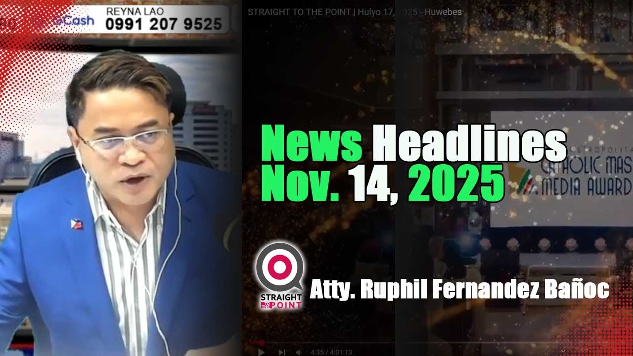 News Headlines | Nobyembre 14, 2025 - Biyernes | With Radyoman Atty. Ruphil Fernandez Banoc