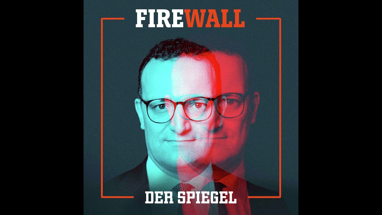Jens Spahns Aff&auml;ren: Eine Karriere in der Grauzone &ndash; Firewall | DER SPIEGEL Podcast