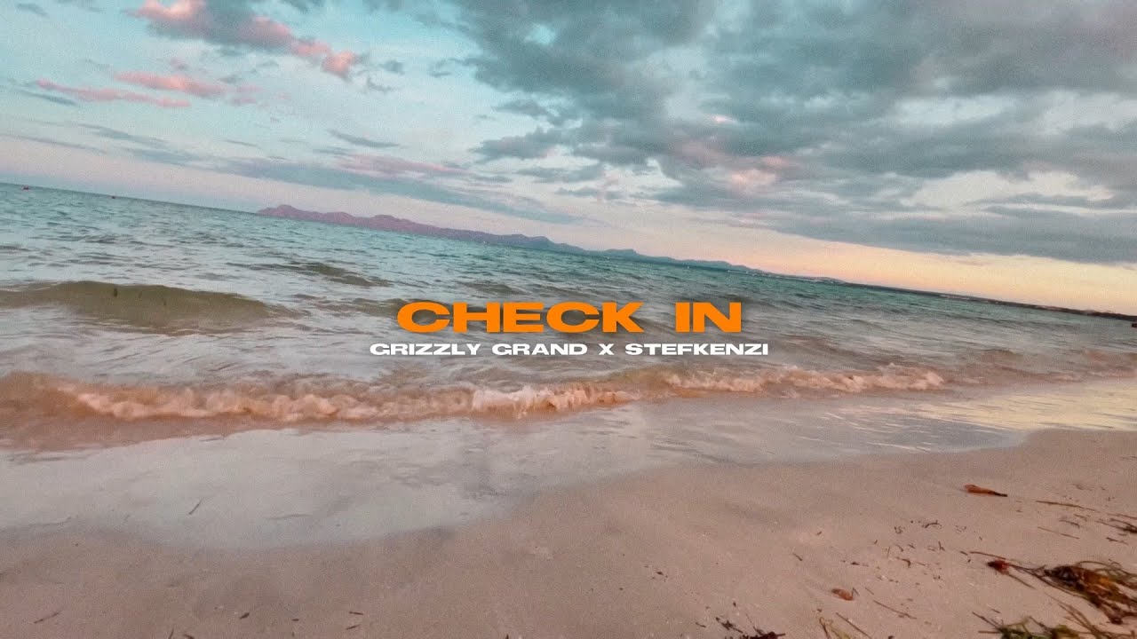 Grizzly Grand & Steff - Check-in (official music video)