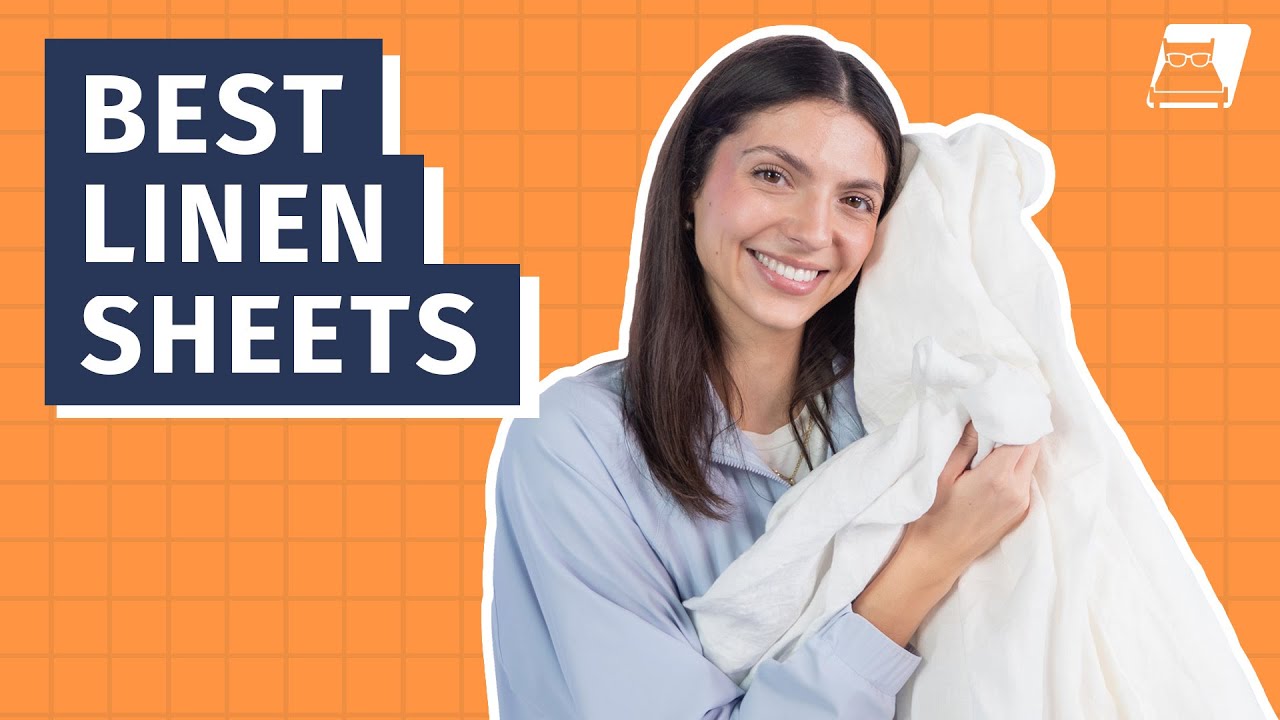 Best Linen Sheets - Our Top Five Picks!