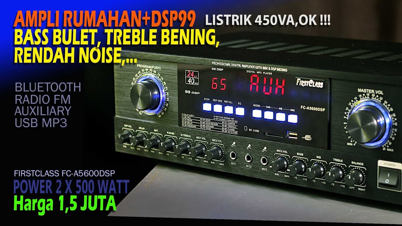 Ampli Rumahan, Bass Bulet Treble Bening, FC-A5600DSP