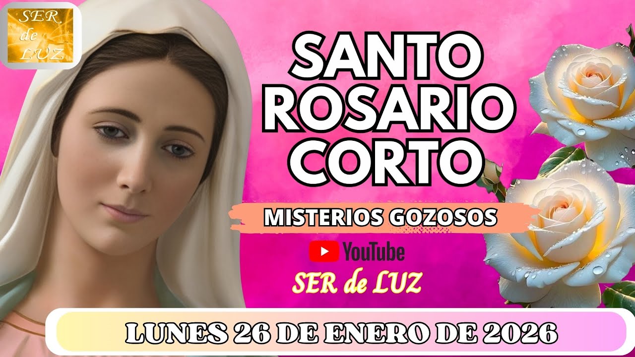 🌺Santo Rosario Corto de Hoy Lunes 26 de Enero de 2026 🌿Gozosos Oración Milagrosa