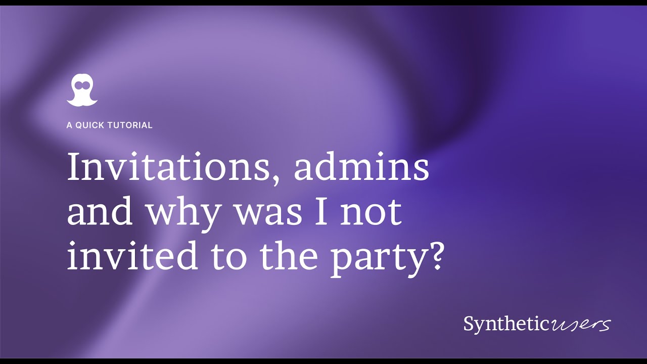 Synthetic Users — How permissions and invites work