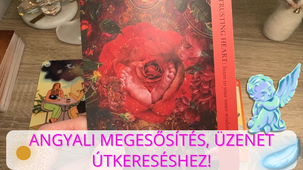Angyali megesősítés, üzenet útkereséshez!