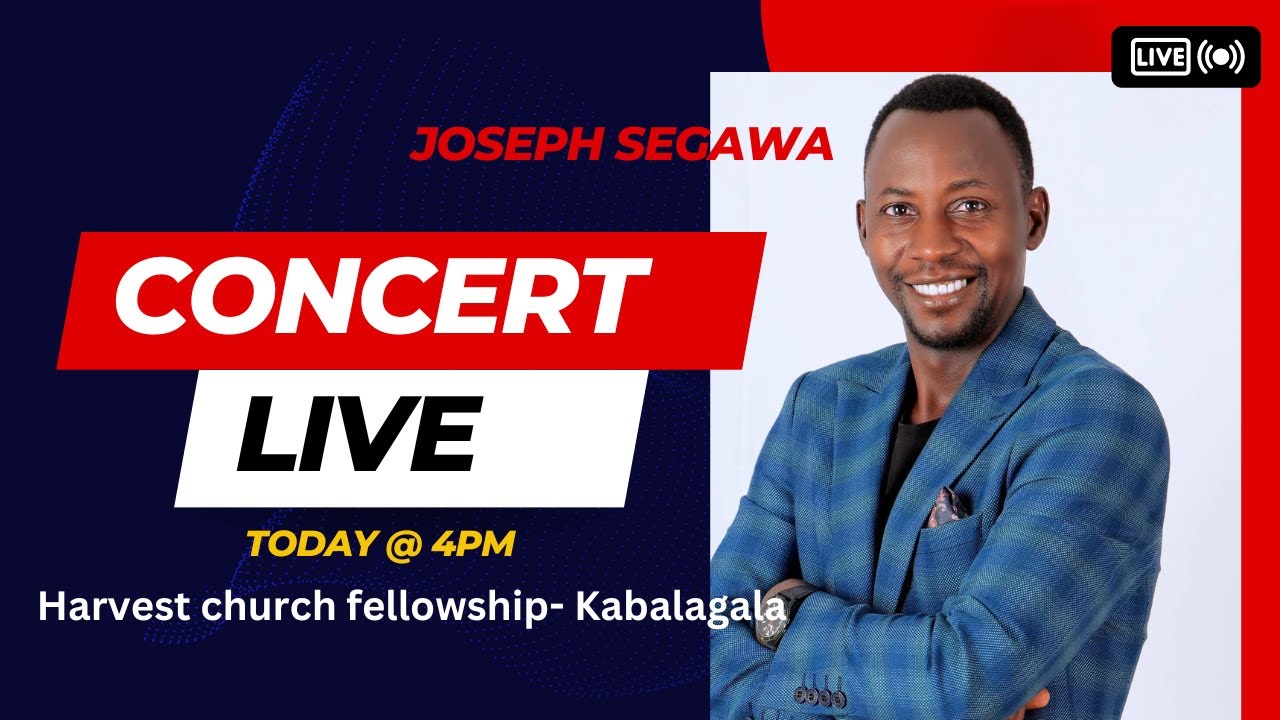 LIVE GOSPEL MUSIC CONCERT [JOSEPH SEGAWA, JOSEPH NGOMA, MORE..]