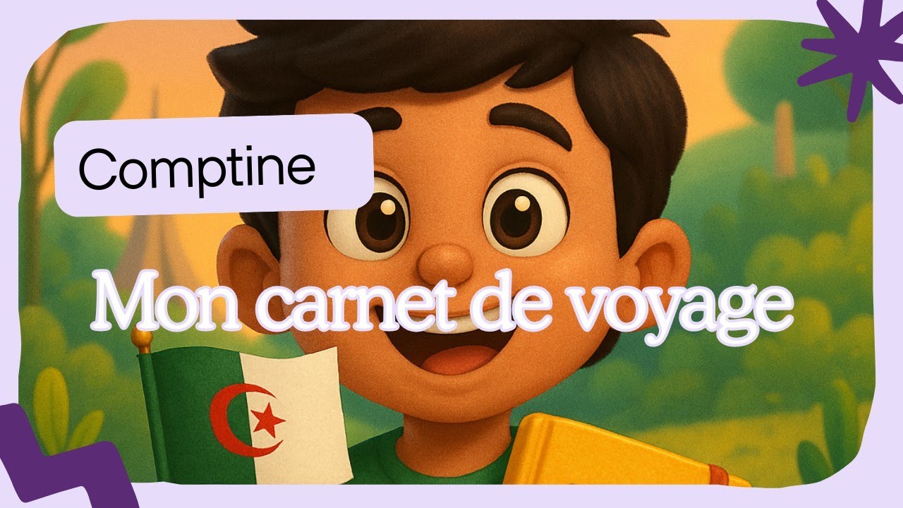 Comptine pour les enfants : Mon carnet de voyage 