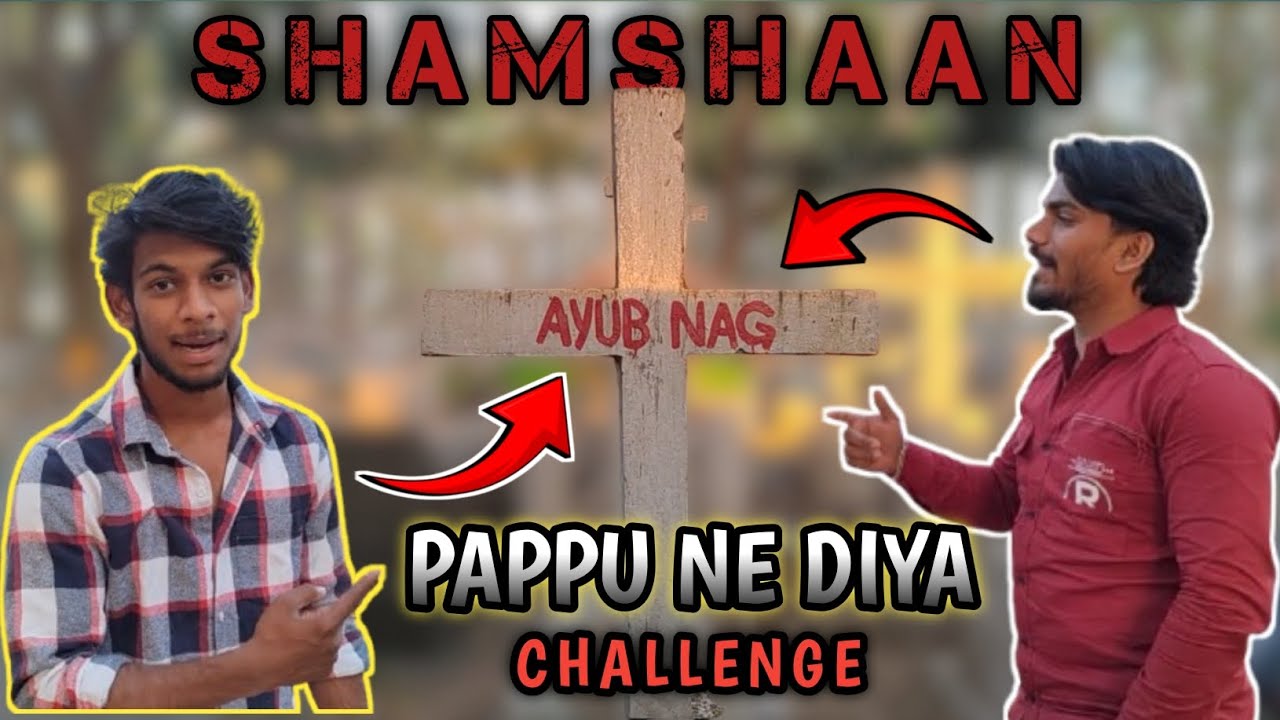 Kya Roshan Challenge Pura Kar Payega ☠️ | Shamshaan Ke Andar ⚰️ Night ke Time 😨