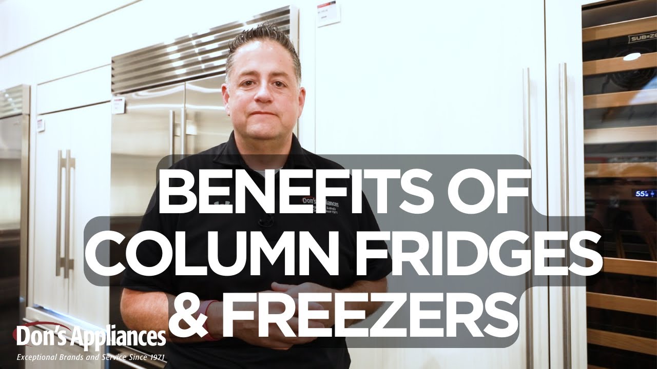 What Are the Benefits of Column Fridges & Freezers | SubZero Panel Ready Refrigeration