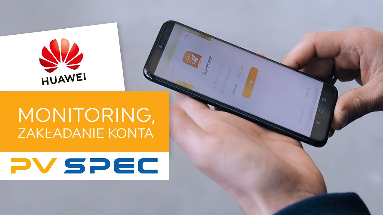 PV Spec | Falownik Huawei - Uruchomienie, monitoring, zakładanie konta użytkownika 👥