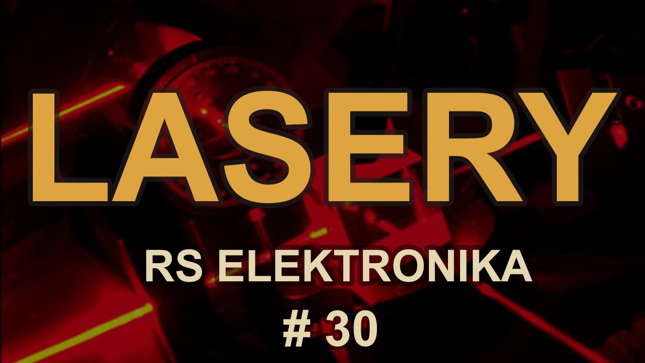 Lasery [RS Elektronika] # 30