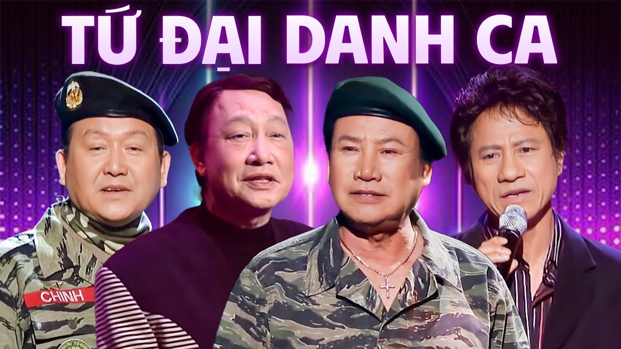 Tứ Đại Danh Ca Nhạc V&agrave;ng Xưa Bất Hủ - Trung Chỉnh, Giang Tử, Chế Linh, Duy Kh&aacute;nh | Song Ca Đặc Biệt