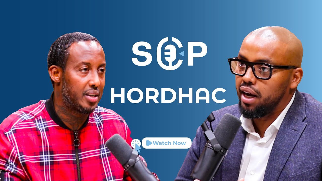 Hordhac - Somali Central Podcast