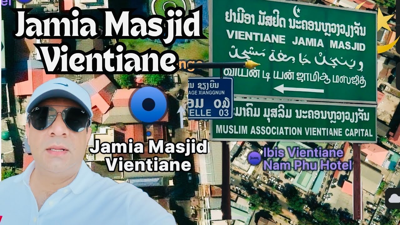 Jamia Masjid Vientiane Laos | Durian Tasting | Searching for the Famous Omelette Lady in Vientiane