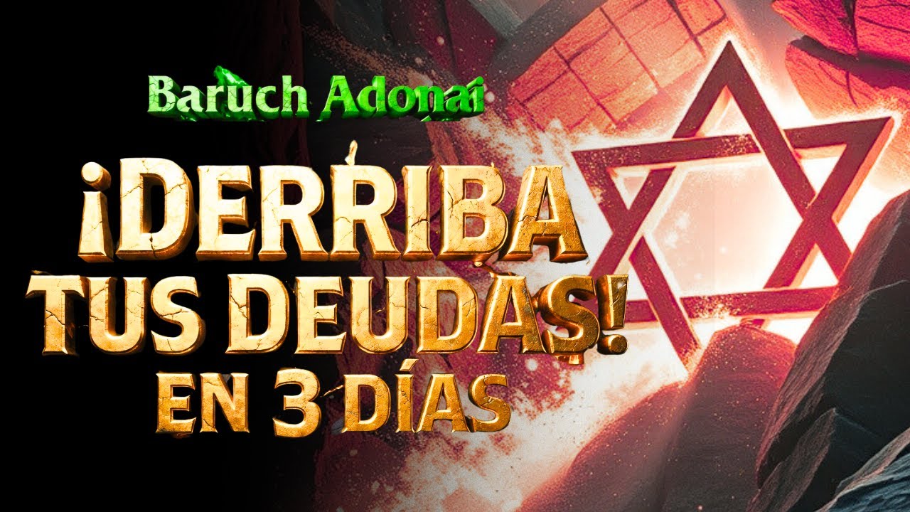 ADONAI: El Sonido de Jericó que Derrumba la Muralla de las Deudas (3 Días)