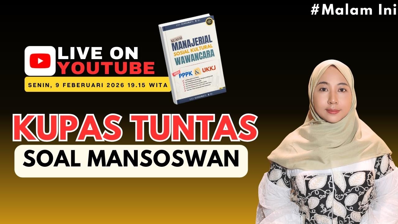 LIVE - KUPAS TUNTAS SOAL MANSOSWAN 2026