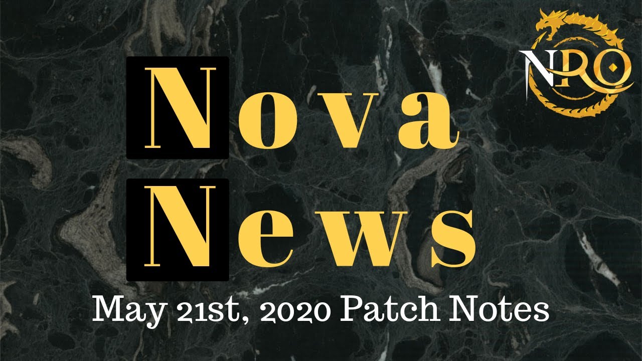 May 21st, 2020 Patch Notes | Nova News | NovaRO