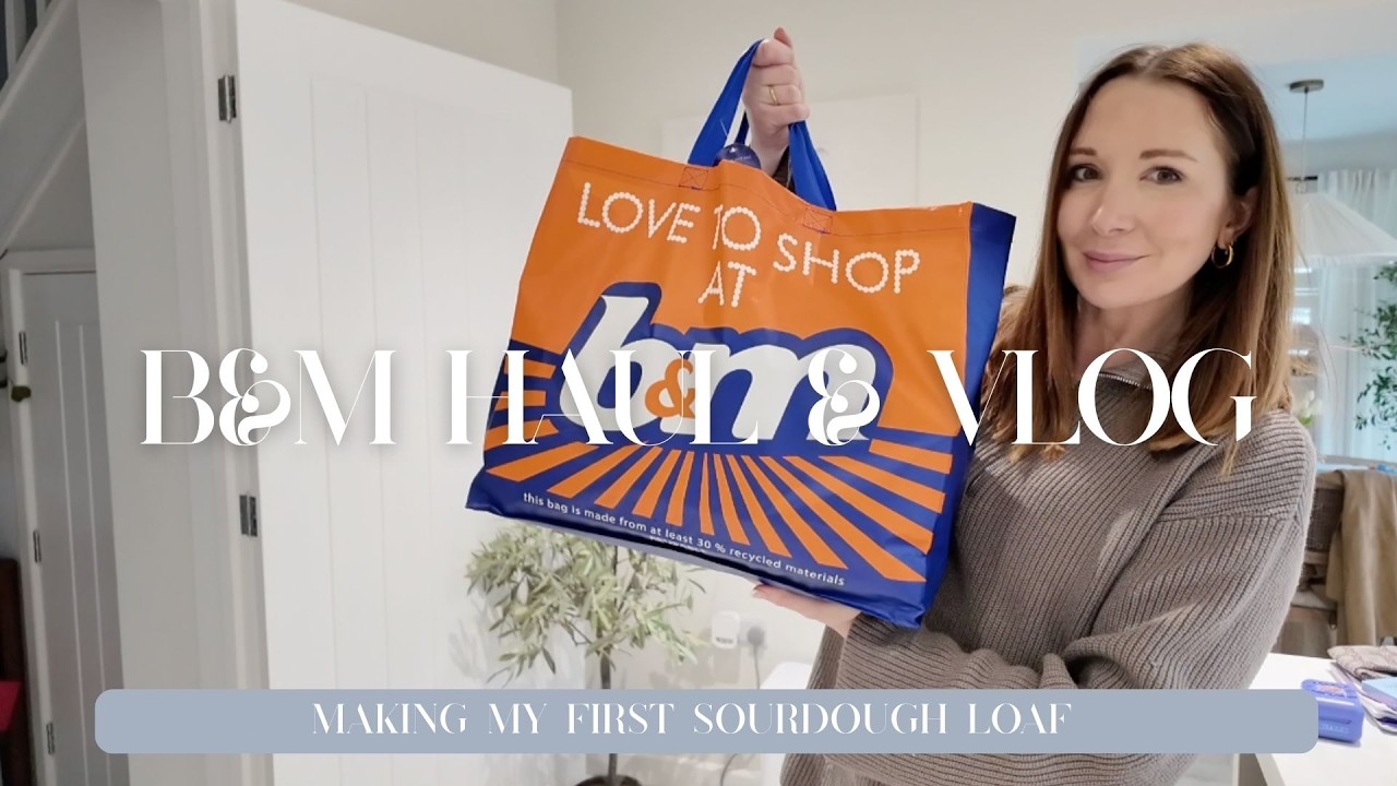 BIG B&M HAUL New In Brunch Club & Spring Home Decor Finds | Making My First Sourdough Loaf | Vlog