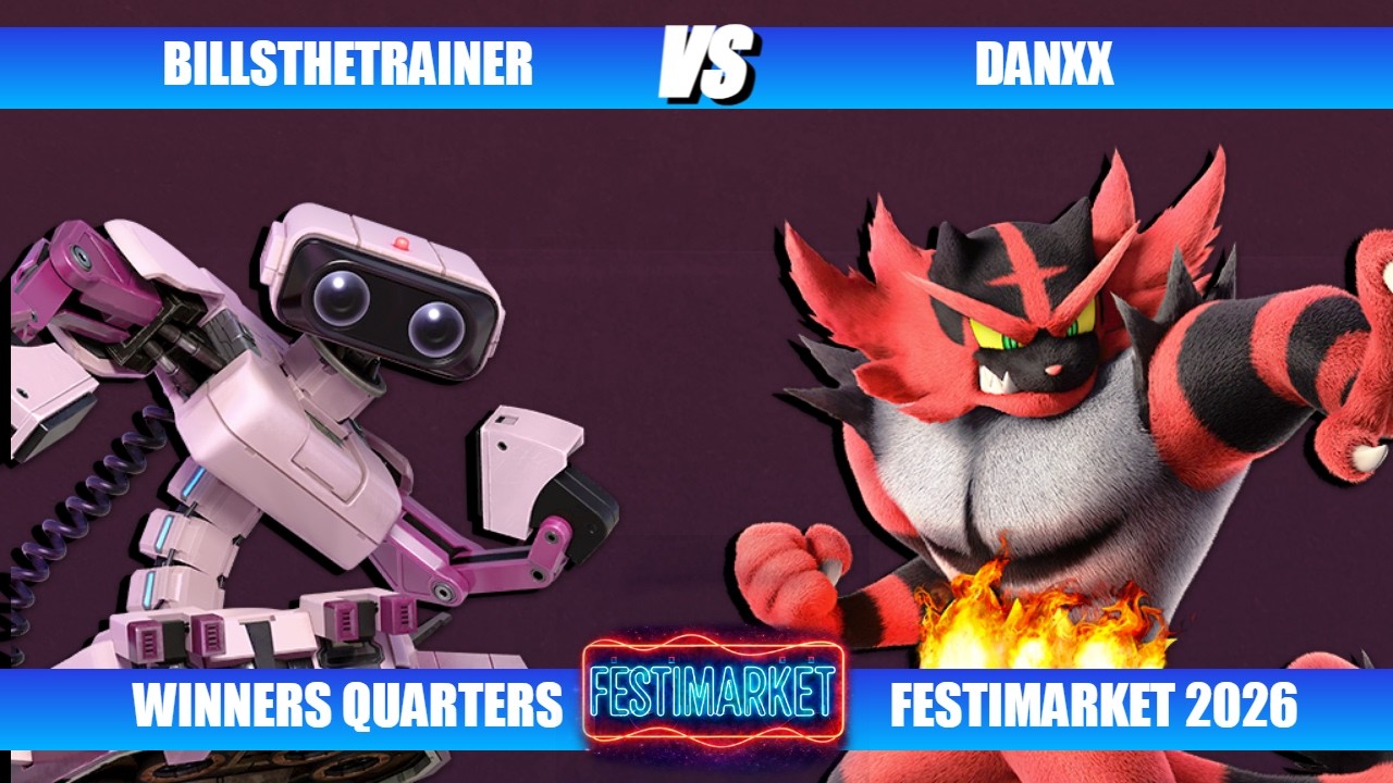 Festimarket 2026 - Winners Quarters - Billsthetrainer (R.O.B.) vs Danxx (Incineroar)