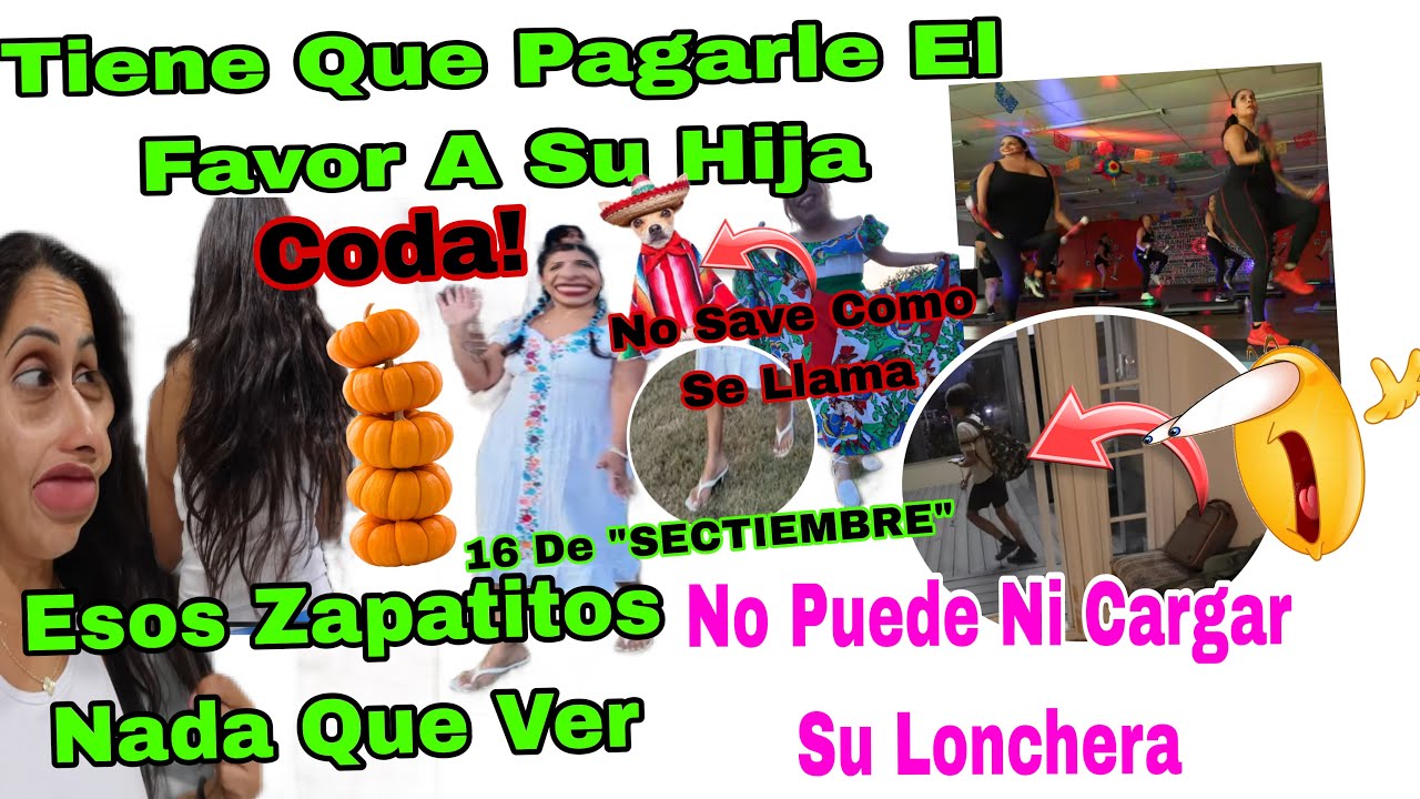 Tiene Que Pagarle El Favor A Su Hija🤑🤦🏻&zwj;♀️No Puede Ni Cargar Su Lonchera😱Esos Zapatitos Nada Que Ver