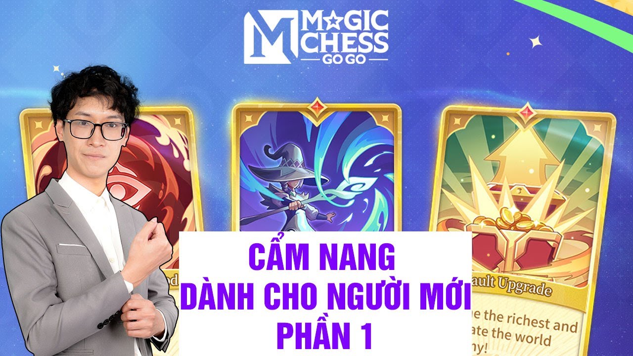 MCGG| CẨM NANG CHO NGƯỜI MỚI | PHẦN 1 - THẺ GO GO #magicchessgogo #mcgg #castersly #sly