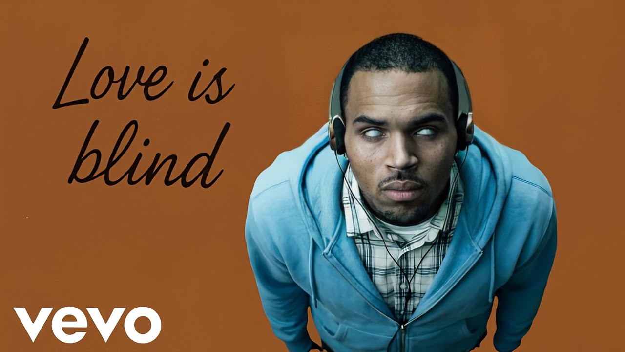 Chris Brown – Love Is Blind (Audio) ft. Bryson Tiller, Usher