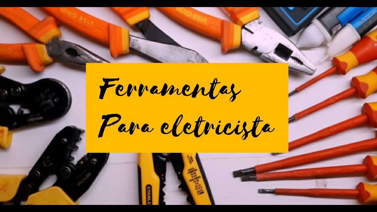 Ferramentas para eletricista(básico)
