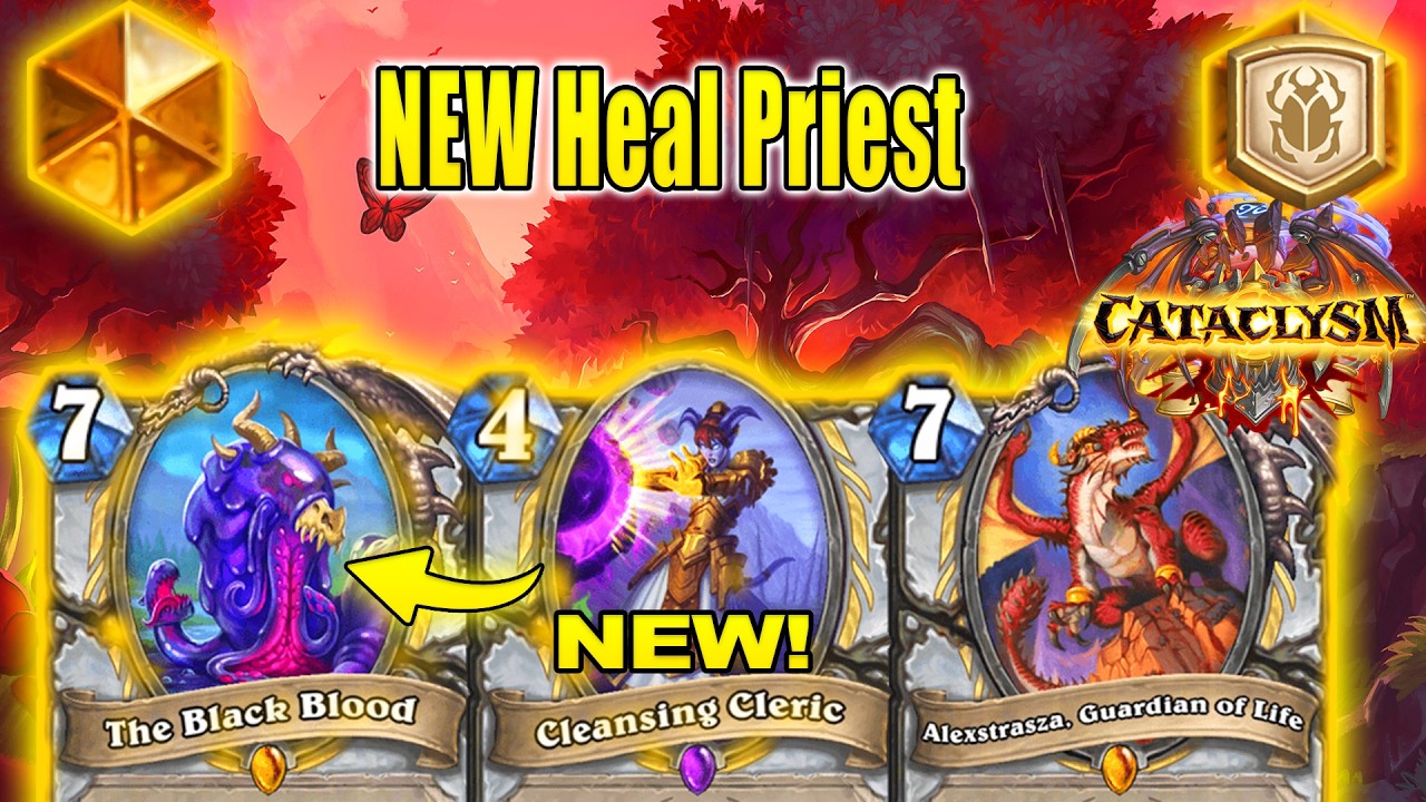 NEW Heal Priest Deck Is Crazy Fun To Play At New Expansion CATACLYSM | Hearthstone
