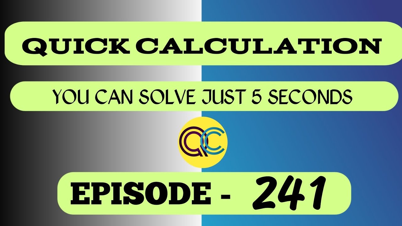 Viral Maths Navneet Sir Episode #241 @QuickCalculation