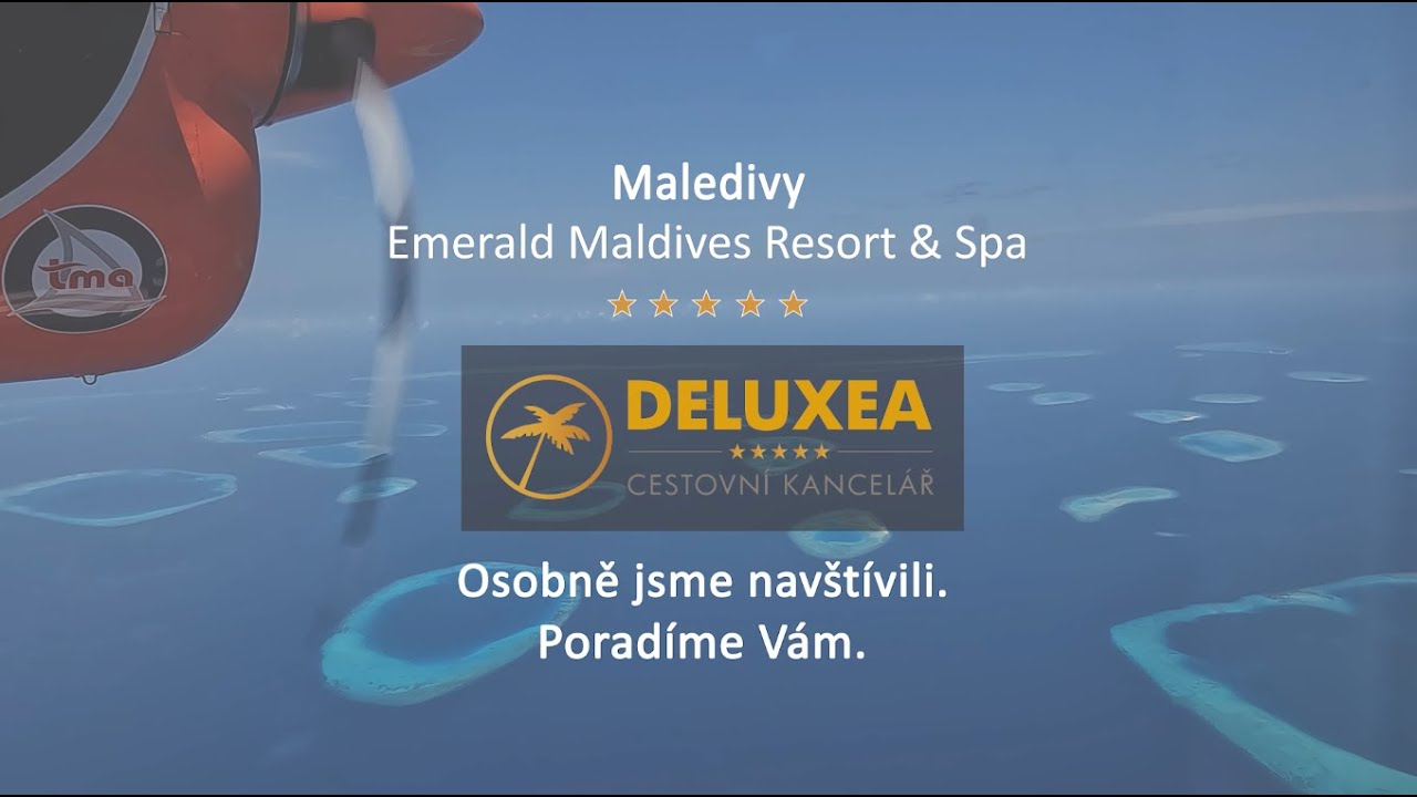 Emerald Maldives Resort & Spa ***** Maledivy - DELUXEA