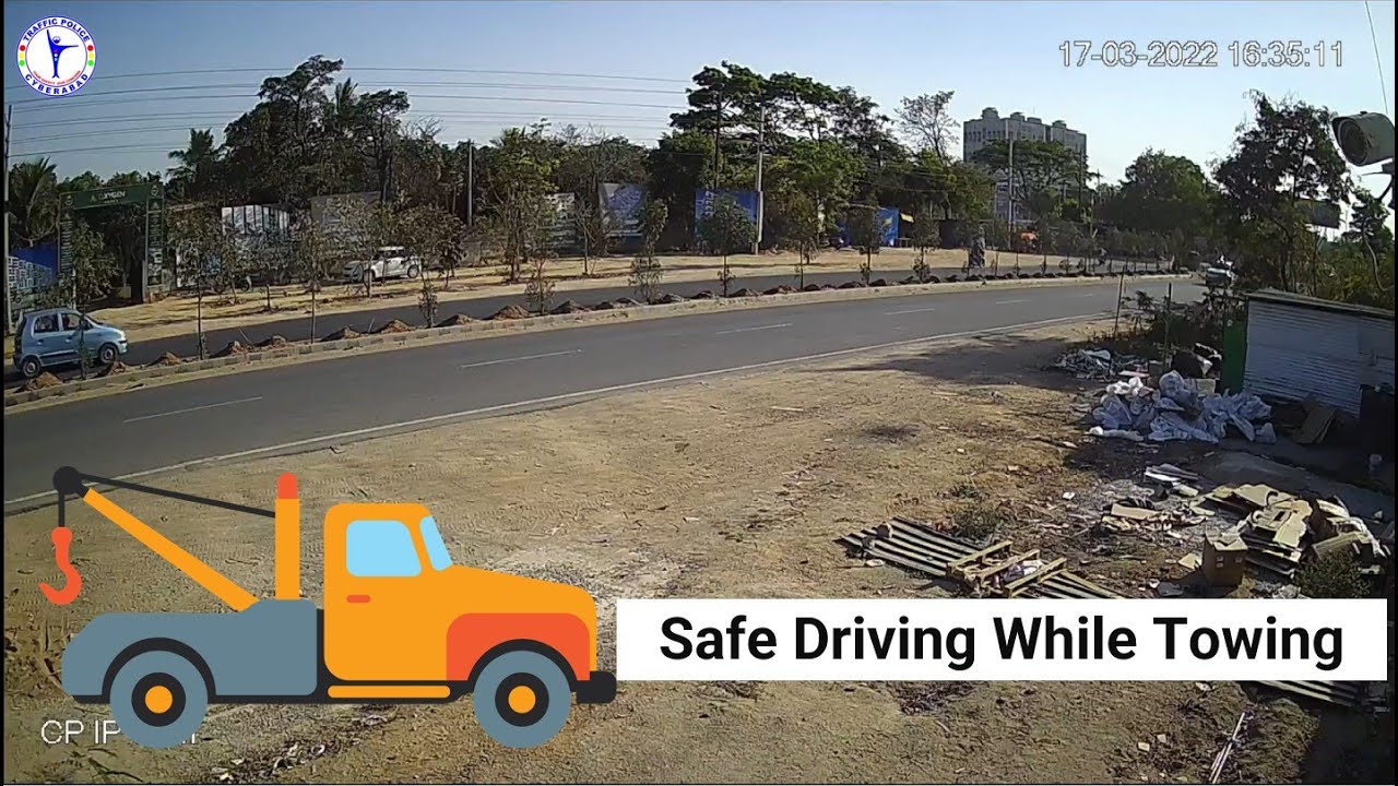 Road Safety: Tips and Rules for Towing || Cyberabad Traffic Police
