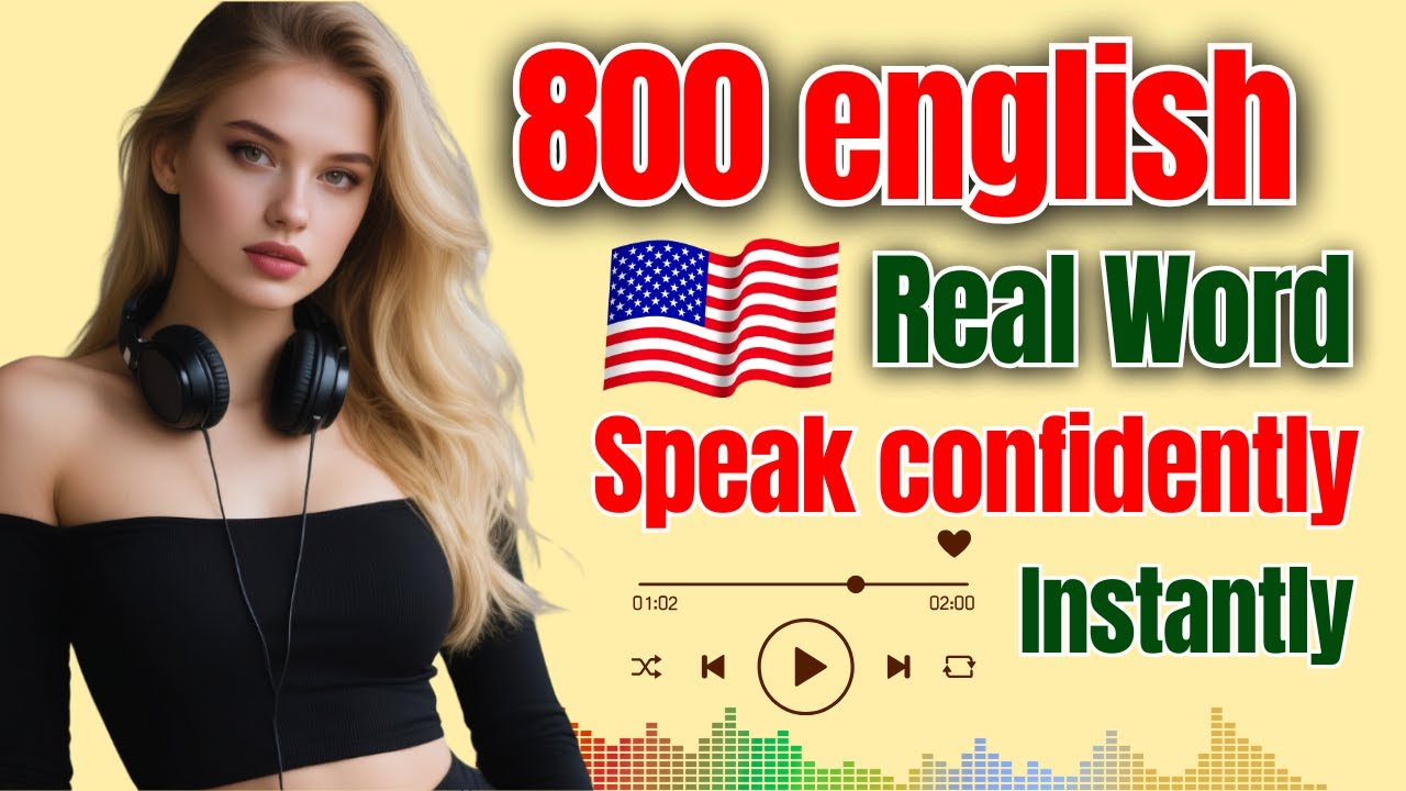 Learn 800 Real English Words Easily