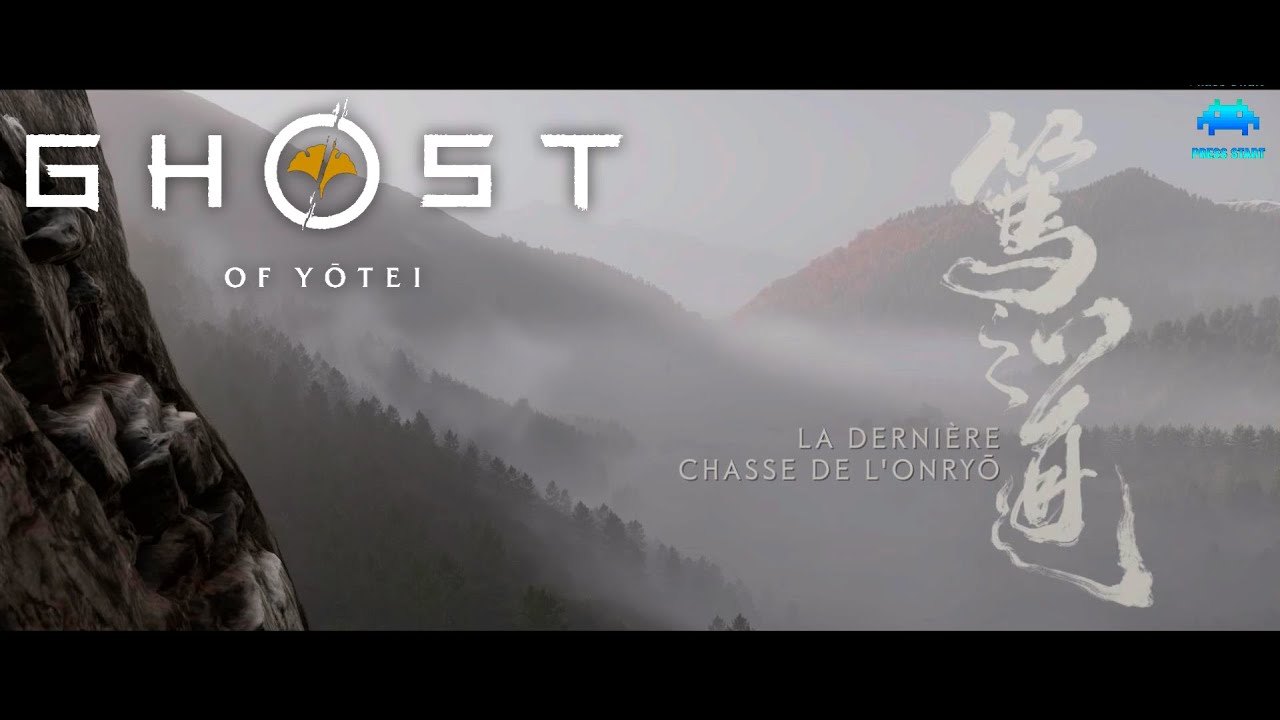 #24 GHOST OF YOTEI : LA DERNIERE CHASSE DE L'ONRYO