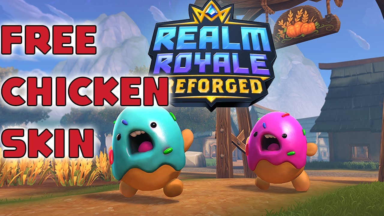 Free Chicken Skin In Realm Royale Reforged