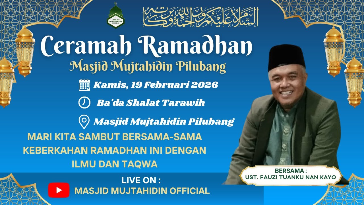 🔴🔵 Live | Ceramah Ramadhan Masjid Mujtahidin Pilubang Oleh Ustad Fauzi Tuangku Nan Kayo | M Ke-2