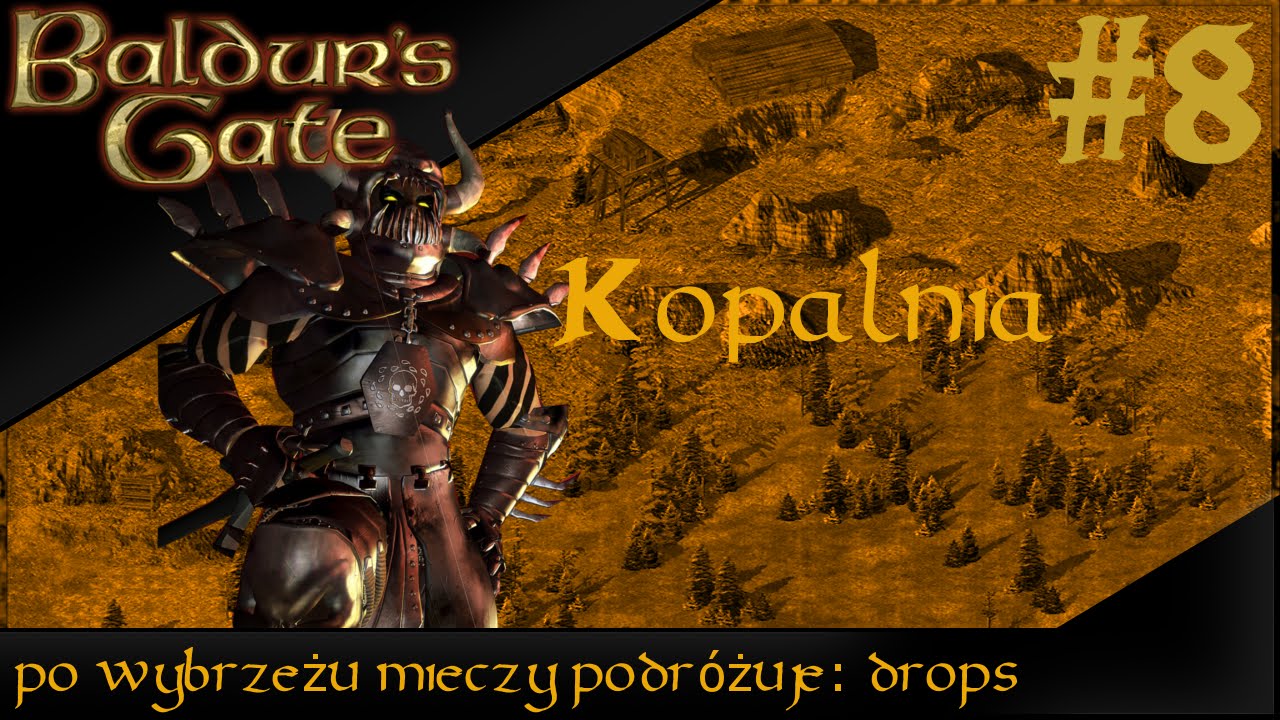 Zagrajmy w Baldur`s Gate #8 Rozdział 2 - Kopalnia w Nashkel [Let`s Play]
