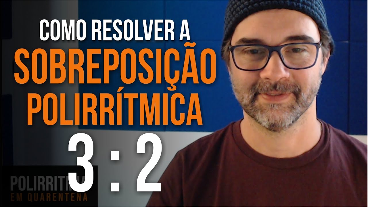 RESOLVA A SOBREPOSIÇÃO POLIRRÍTMICA 3 CONTRA 2 (3:2) EM 4 MINUTOS | Polirritmia com Marcelo Coelho