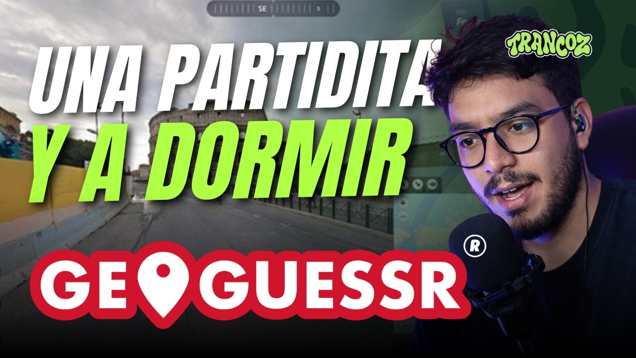 NO ME PUEDO IR SIN UNA PARTIDITA DE ESTAS - GeoGuessr 🧭