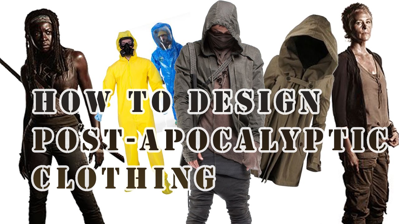 Tips: How to Design a Post-Apocalyptic Costume
