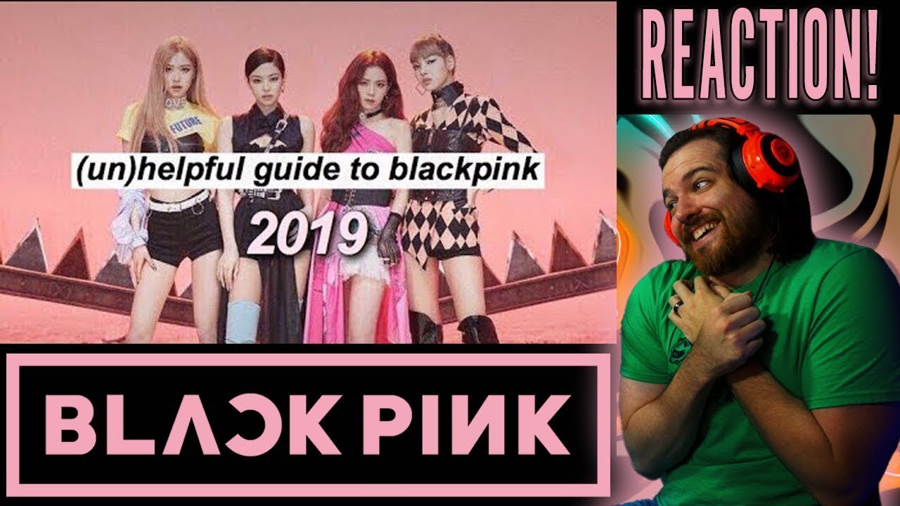 PRODUCERS REACT [ARCHIVE] - An (un)helpful Guide to Blackpink (2019 Version) Reaction