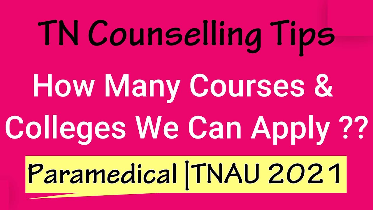 TN Paramedical Counselling 2021|TNAU | Paramedical Admission | Paramedical Courses|ChoiceFillingTips