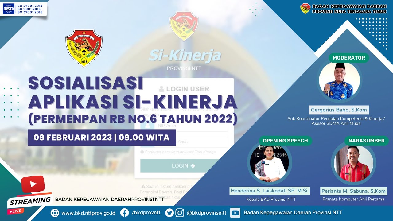 Sosialisasi Aplikasi Si-Kinerja Berdasarkan PERMENPAN No.6 Tahun 2022 - 09/02/23 | BKD Provinsi NTT