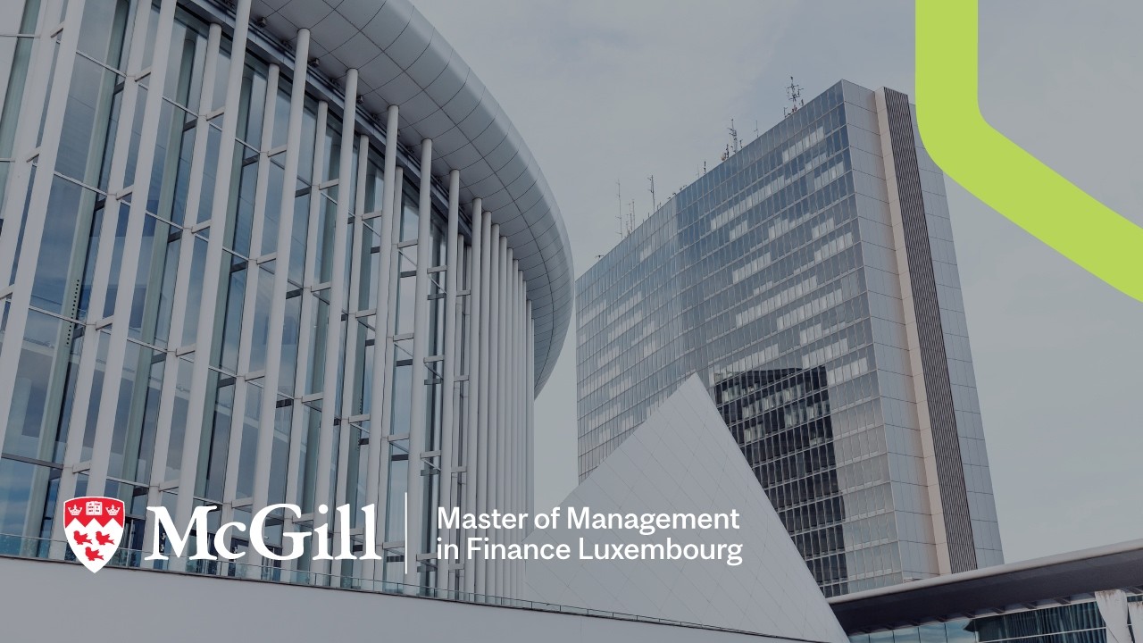 Introducing the Master of Management in Finance – Luxembourg