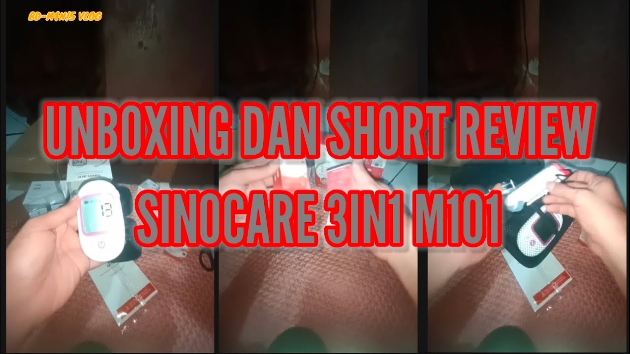 UNBOXING DAN SHORT REVIEW SINOCARE 3IN1 M101