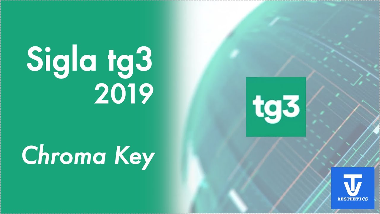 TG3 - Chroma Key Sigla e Titoli (2019)