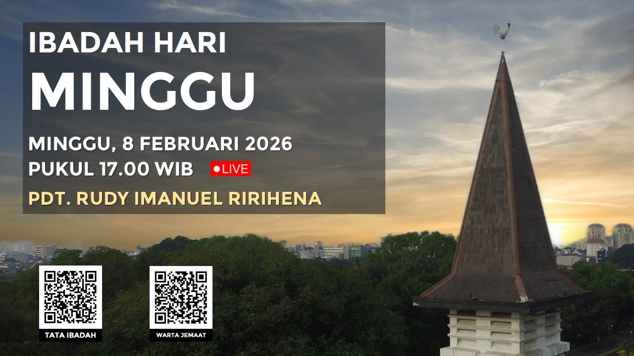 [LIVE] IBADAH HARI MINGGU V SESUDAH EPIFANI - 8 FEBRUARI 2026 PUKUL 17.00 WIB