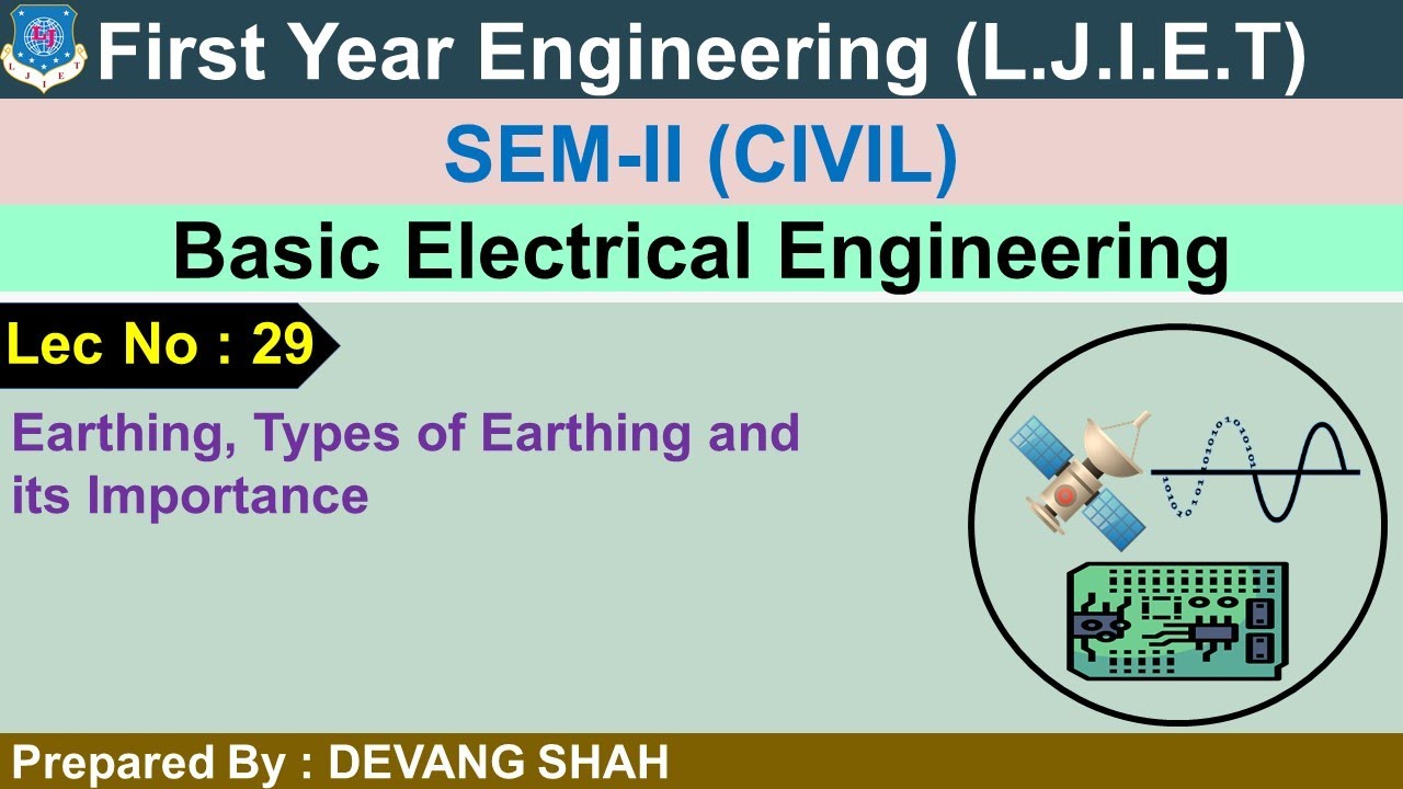 Lec-29 Earthing and Types of Earthing| Basic Electrical Engineering| First Year Engineering